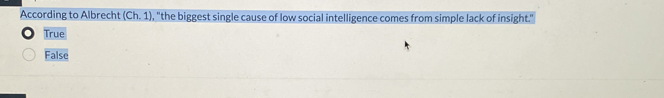  According to Albrecht (Ch.1), "the biggest single cause of low social