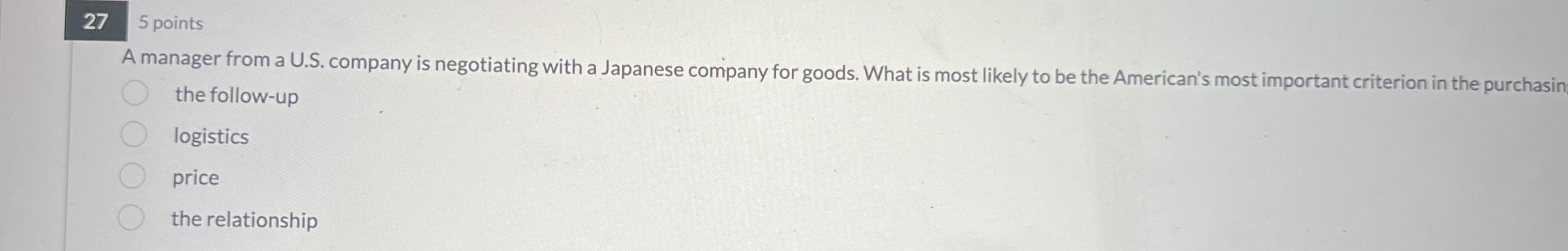  27 5 points A manager from a U.S. company is negotiating