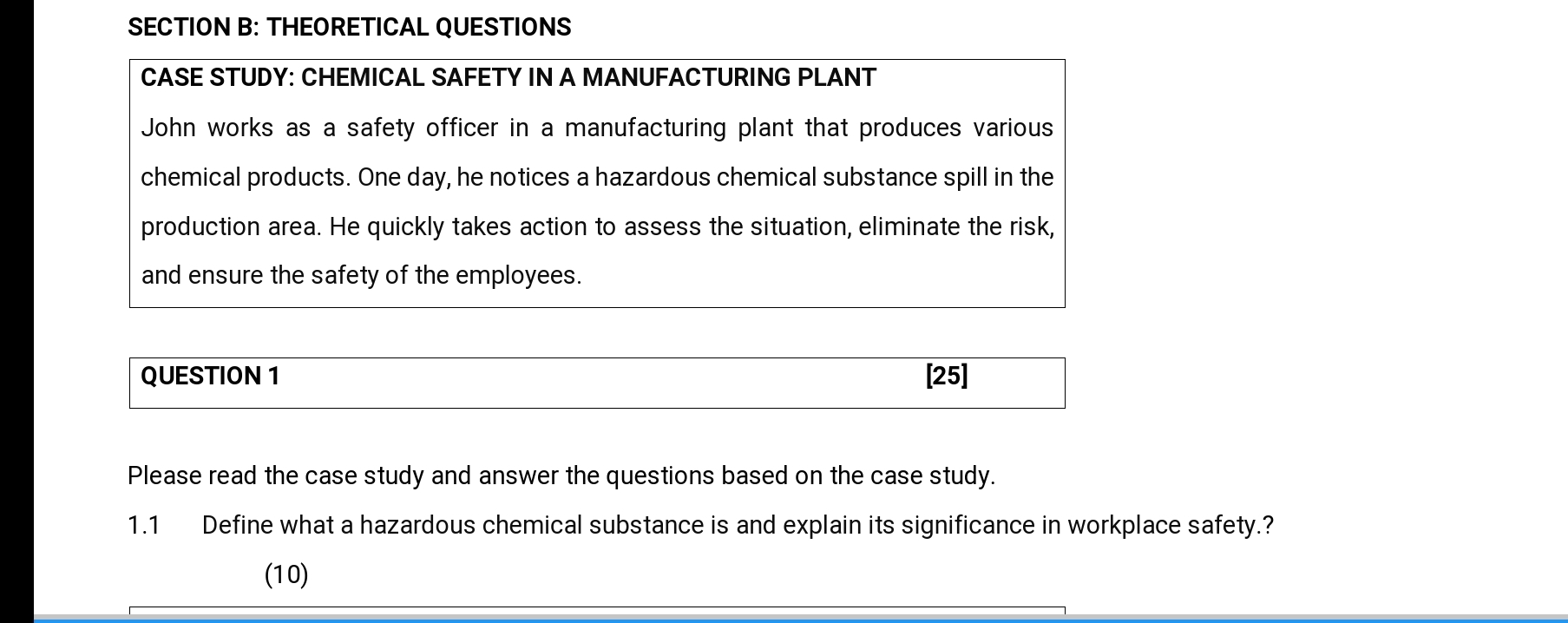 SECTION B: THEORETICAL QUESTIONS CASE STUDY: CHEMICAL SAFETY IN A MANUFACTURING