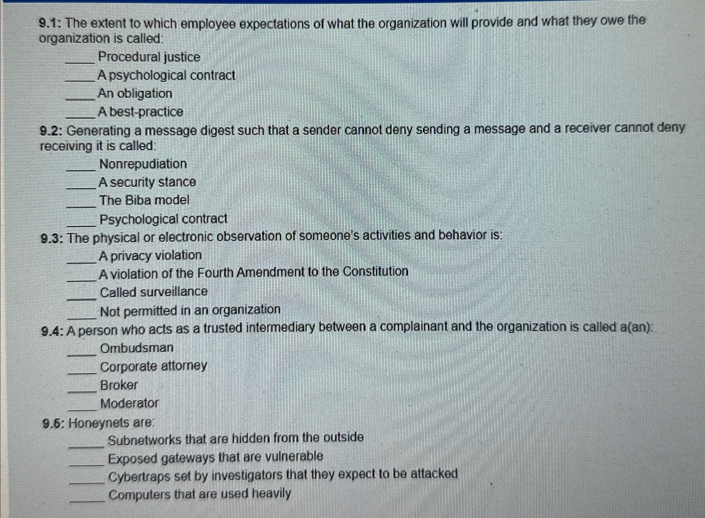  9.1: The extent to which employee expectations of what the organization