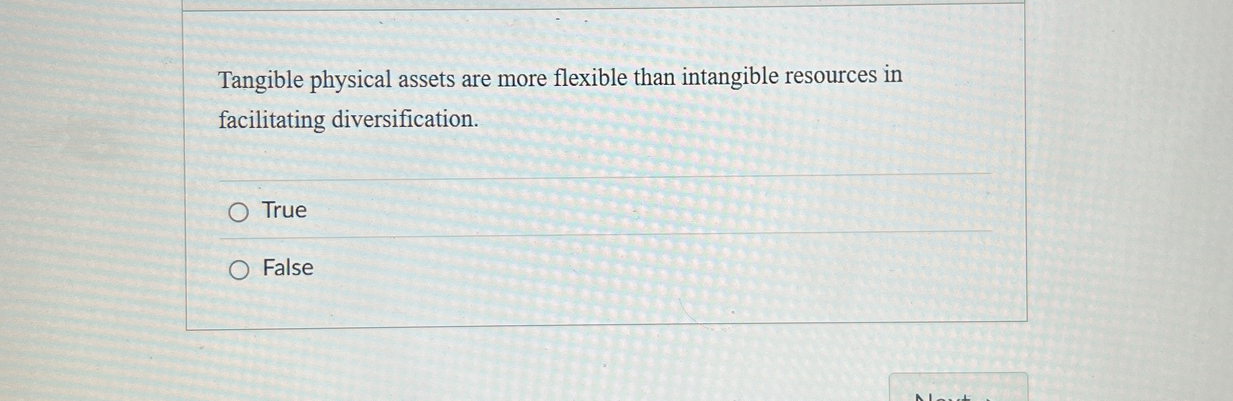  Tangible physical assets are more flexible than intangible resources in facilitating