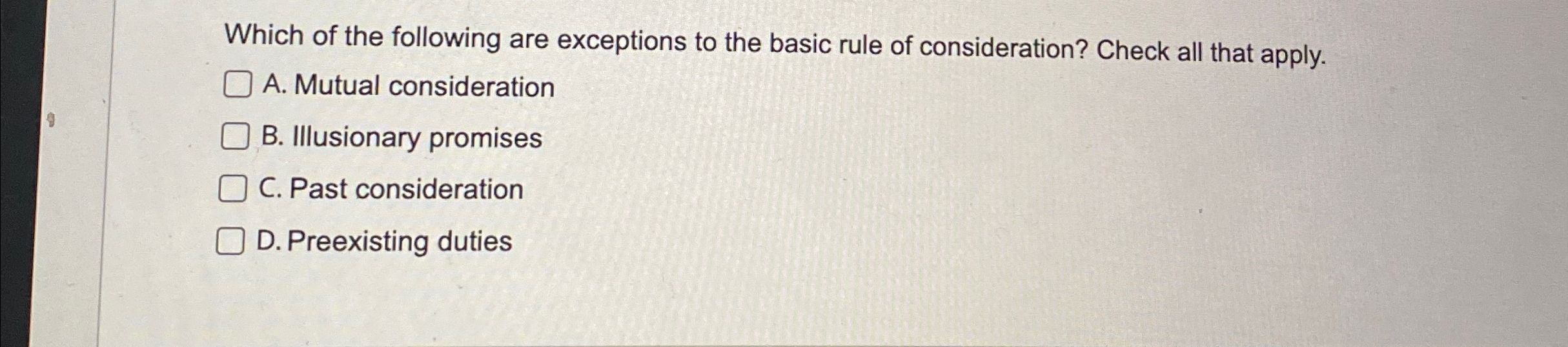 Which of the following are exceptions to the basic rule of