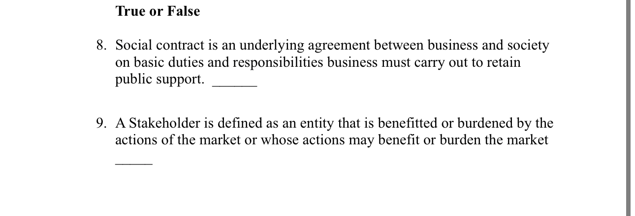  True or False Social contract is an underlying agreement between business