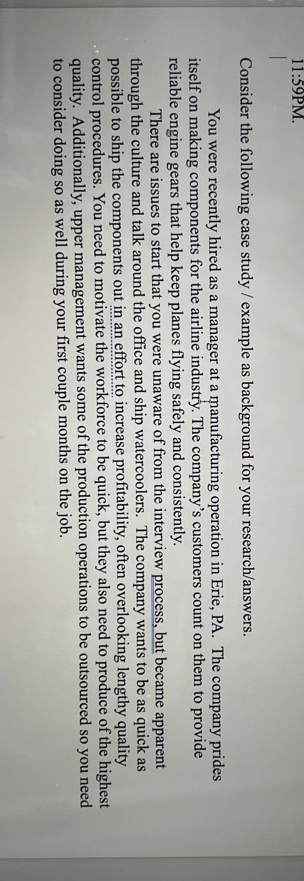  11:59PM. Consider the following case study / example as background for