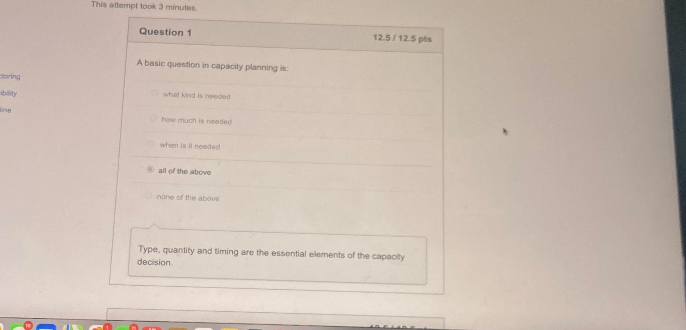  This attempt took 3 minutes. Question 1 12.512.5 pts A basic