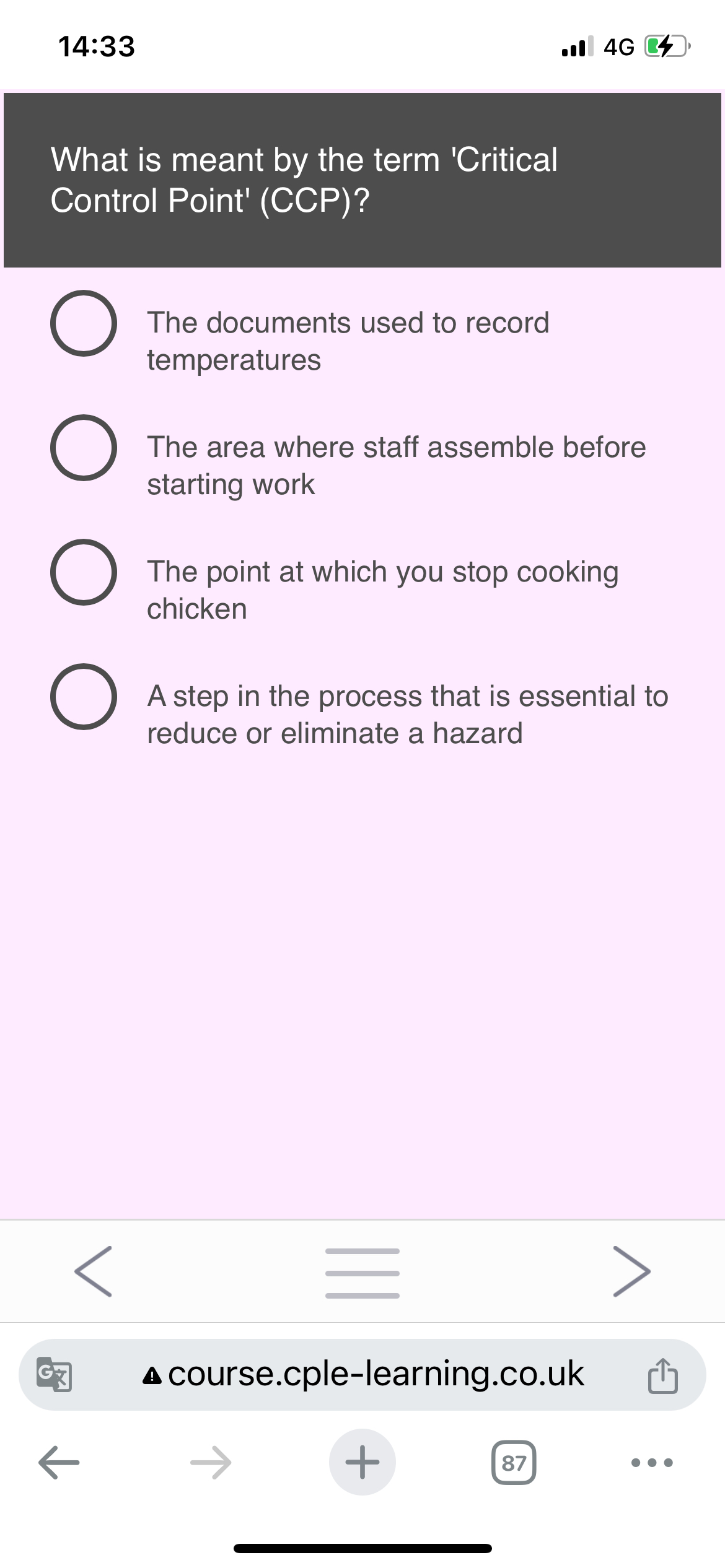  What is meant by the term 'Critical Control Point' (CCP)? The