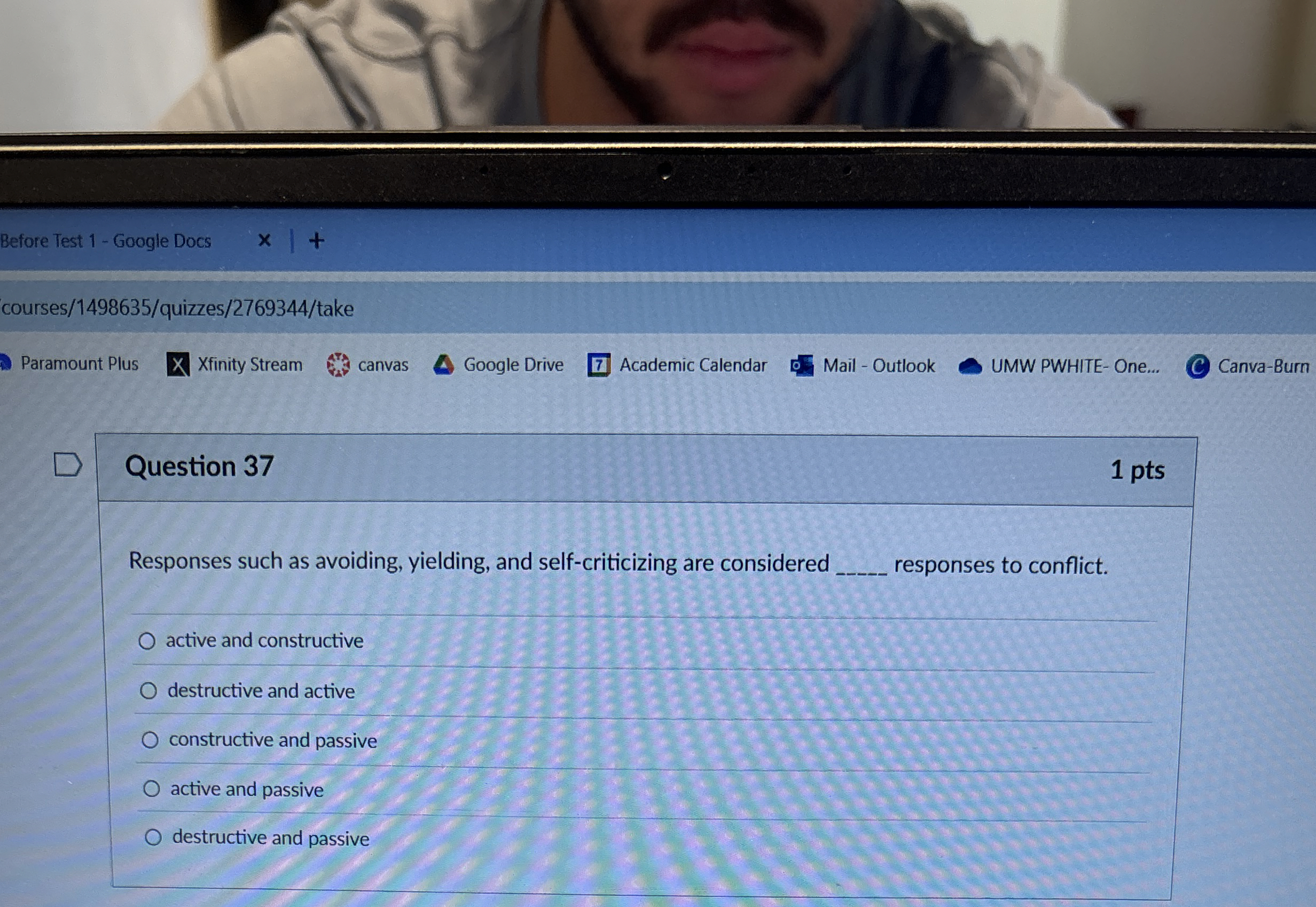  Question 37 Responses such as avoiding, yielding, and self-criticizing are considered