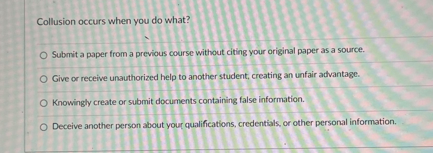  Collusion occurs when you do what? Submit a paper from a