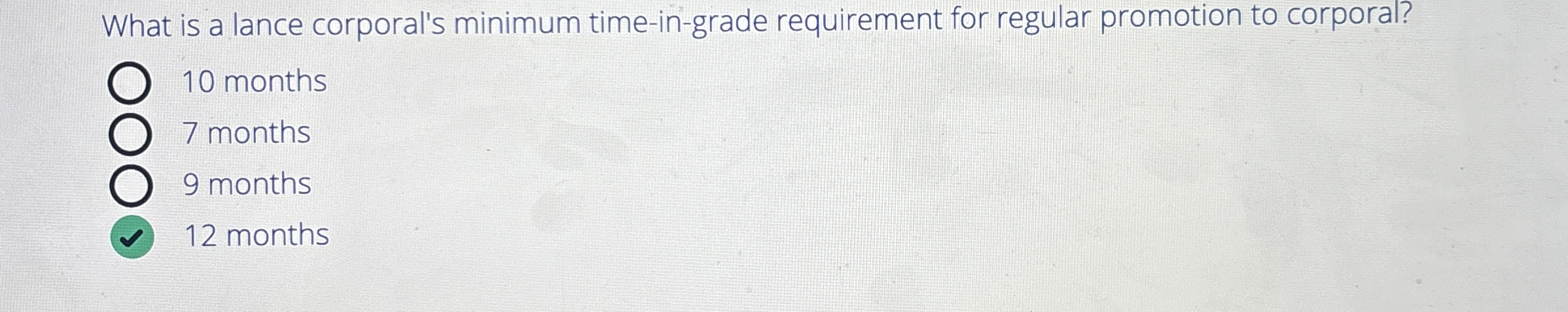  What is a lance corporal's minimum time-in-grade requirement for regular promotion