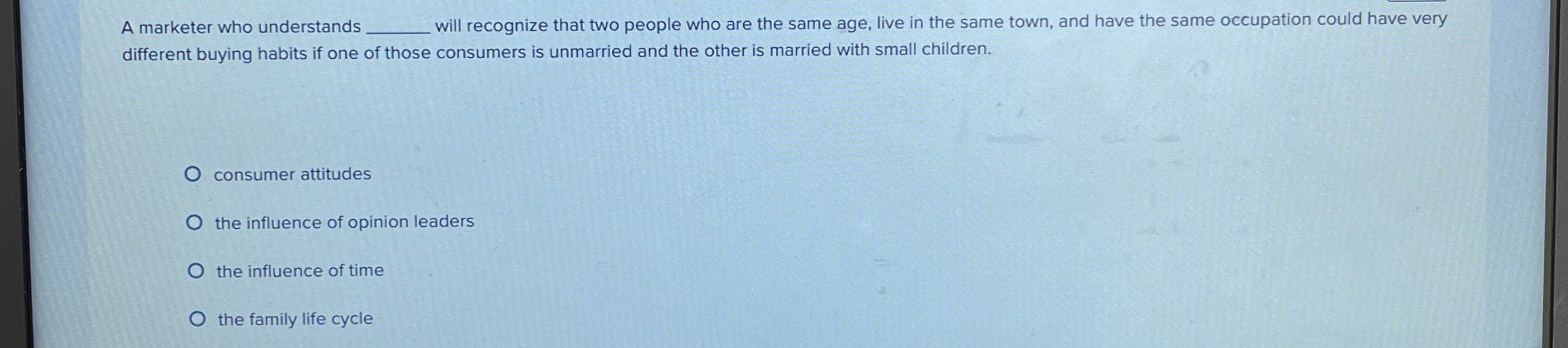  A marketer who understands will recognize that two people who are