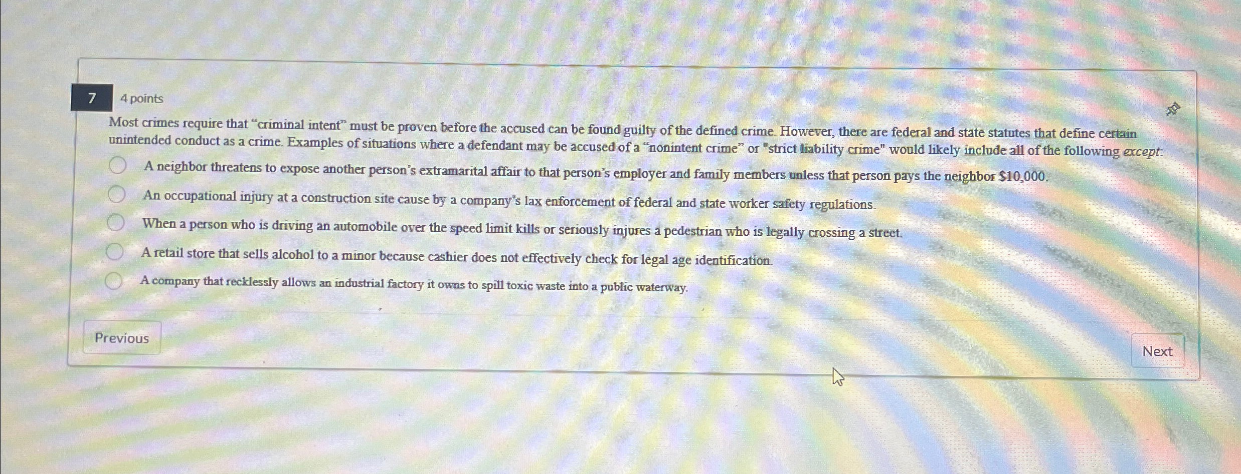  7 4 points Most crimes require that "criminal intent" must be