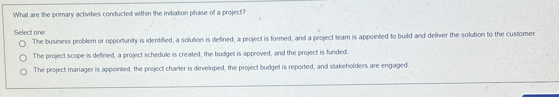  What are the primary activities conducted within the initiation phase of