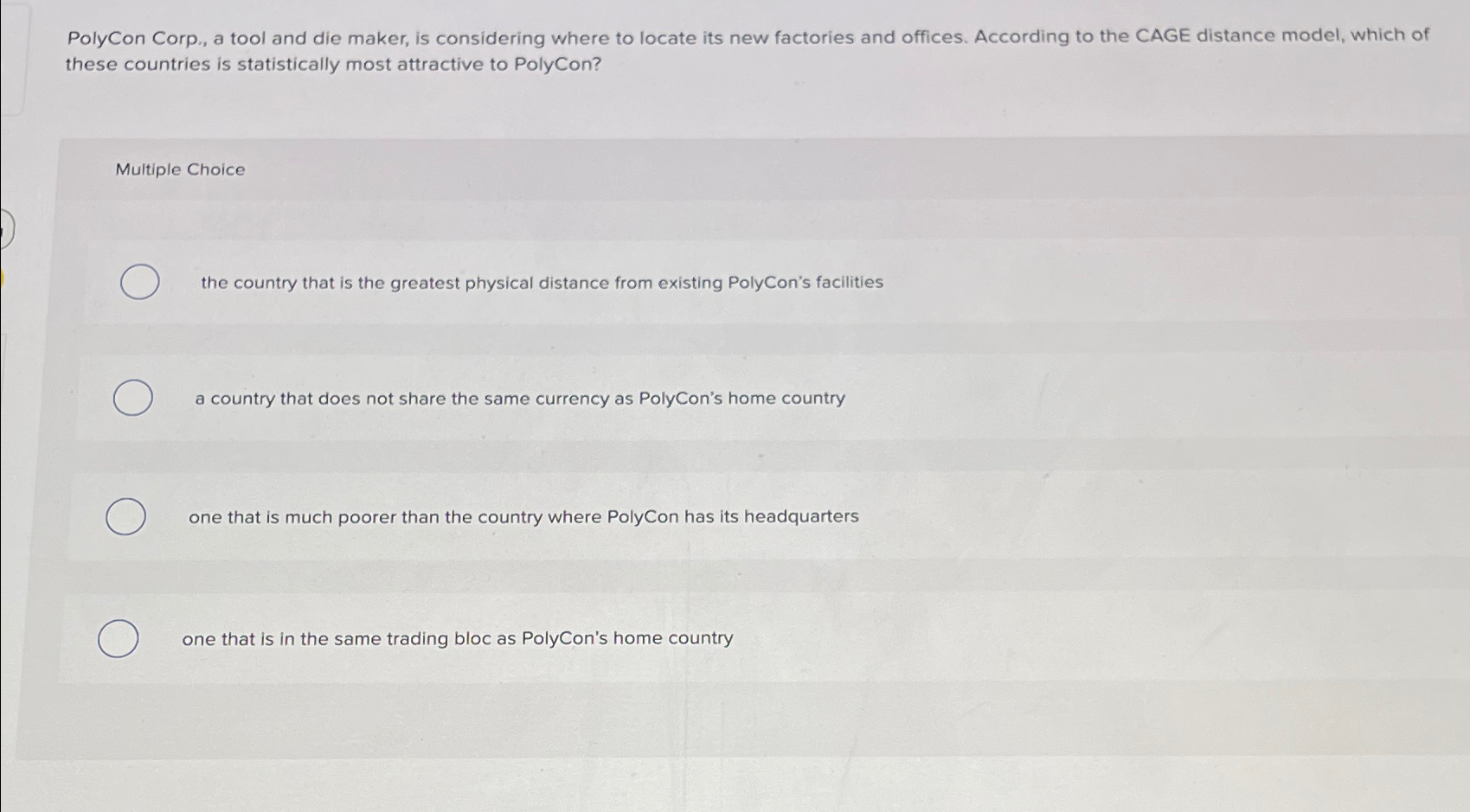  PolyCon Corp., a tool and die maker, is considering where to