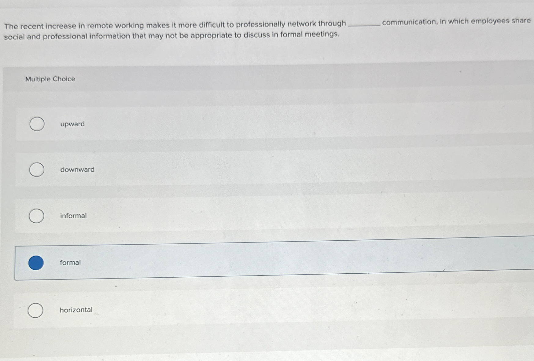  The recent increase in remote working makes it more difficult to