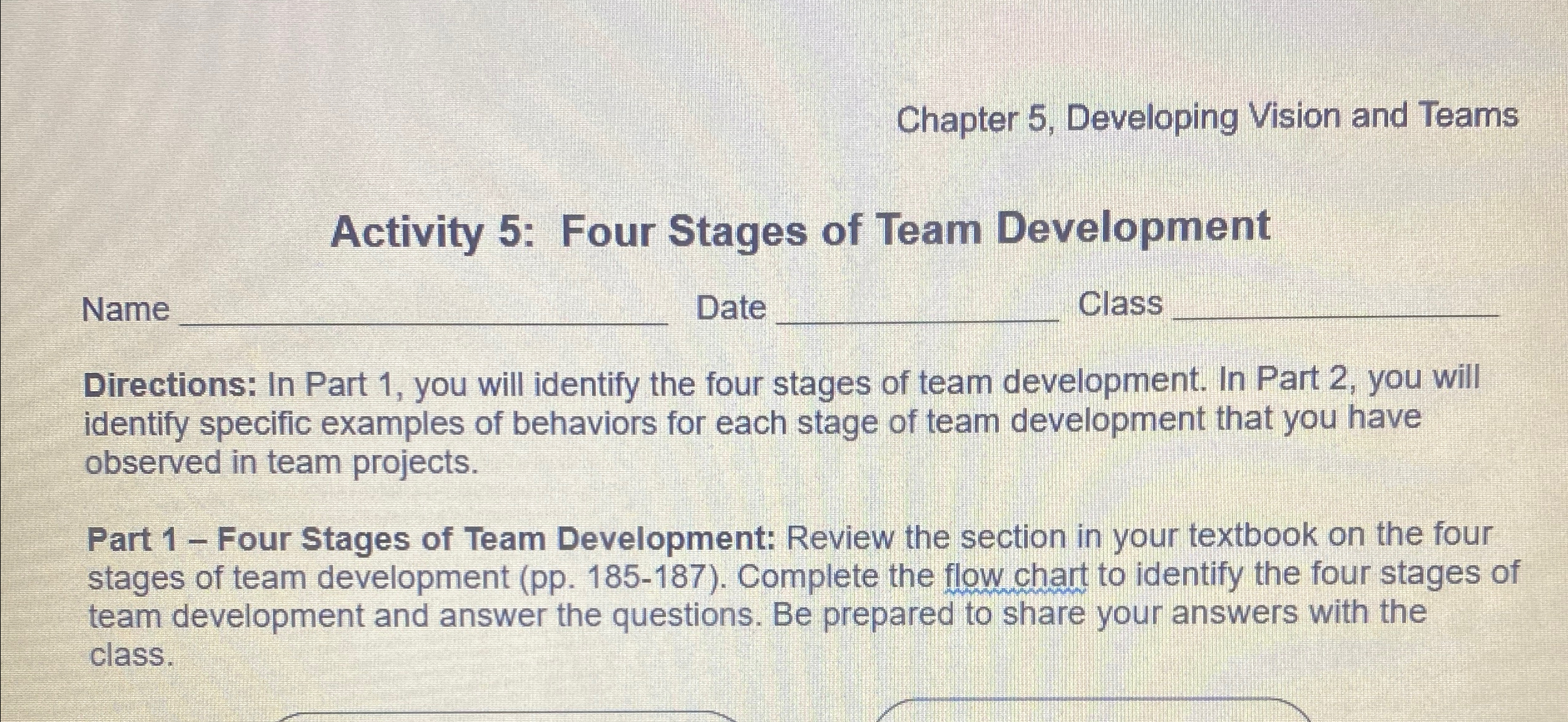  Chapter 5, Developing Vision and Teams Activity 5: Four Stages of