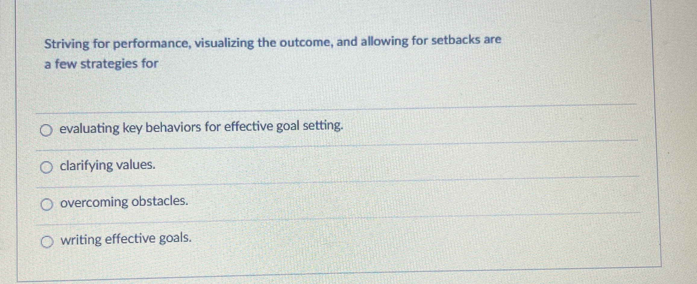  Striving for performance, visualizing the outcome, and allowing for setbacks are