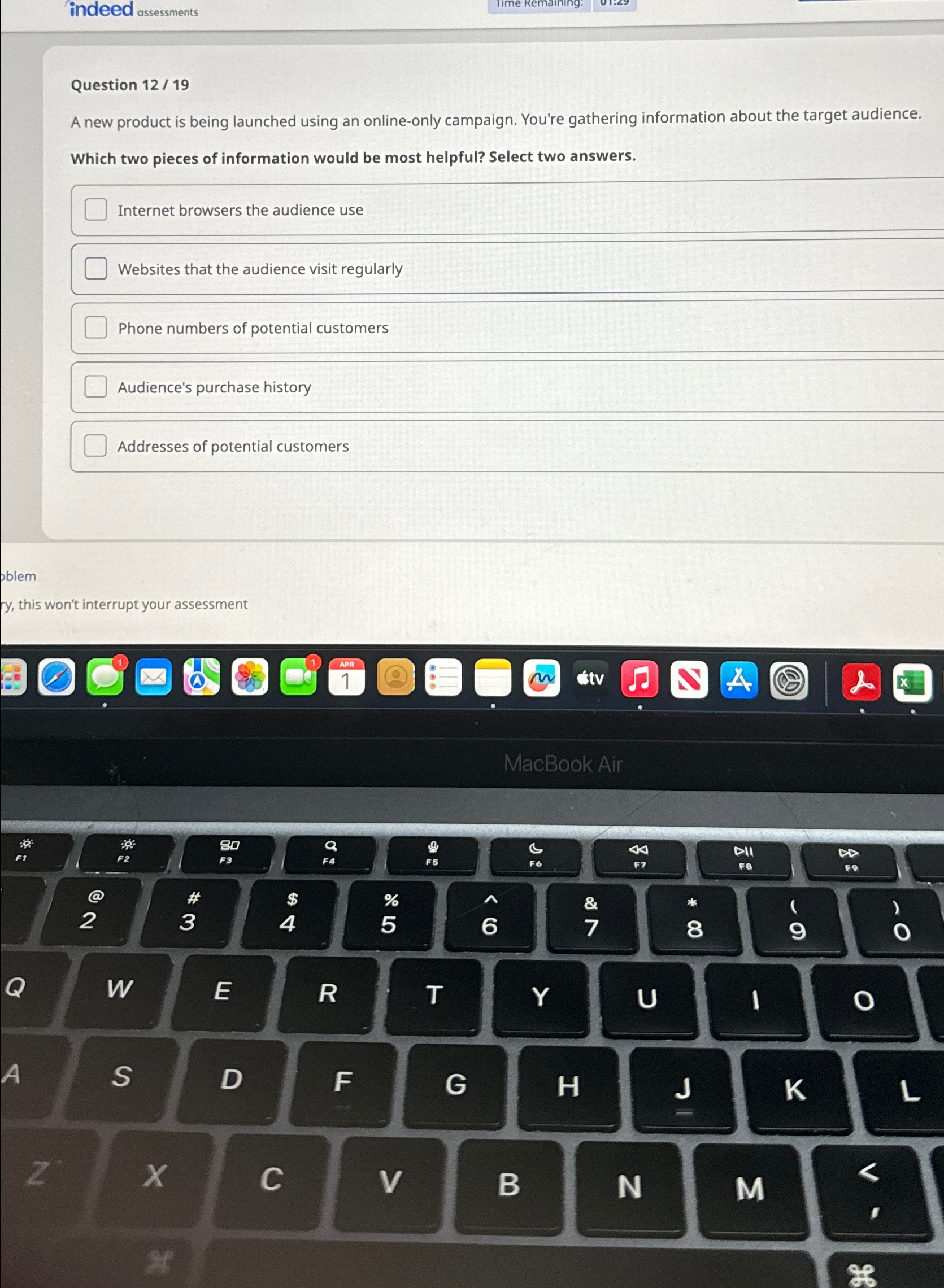 indeed assessments Question 12/19 A new product is being launched using