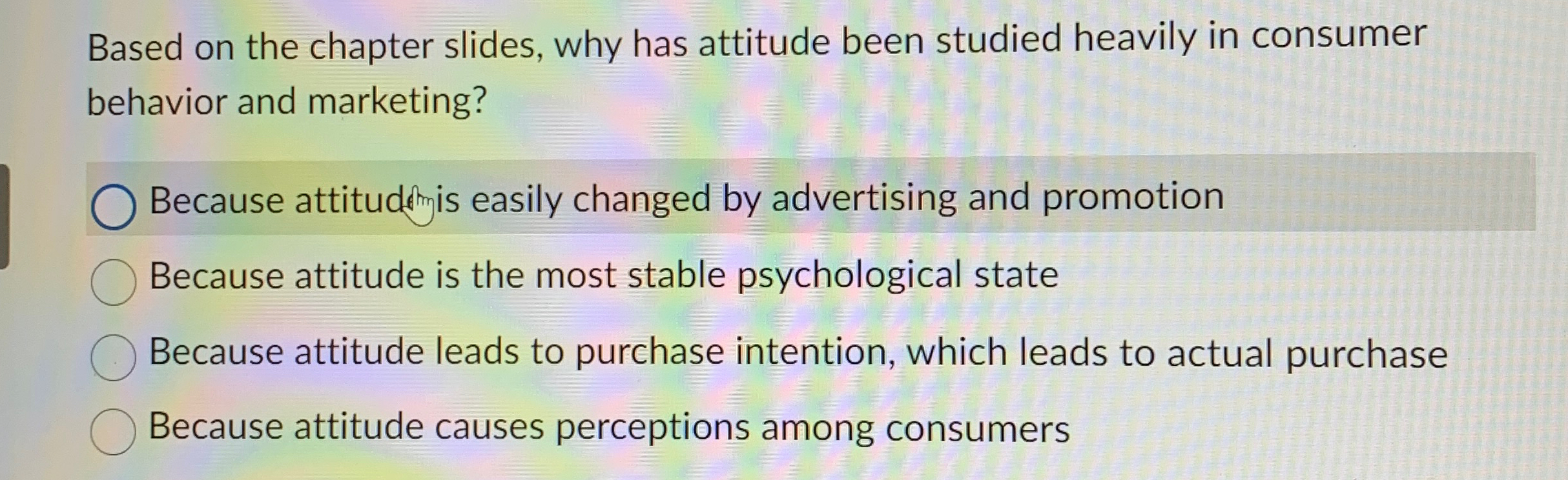  Based on the chapter slides, why has attitude been studied heavily