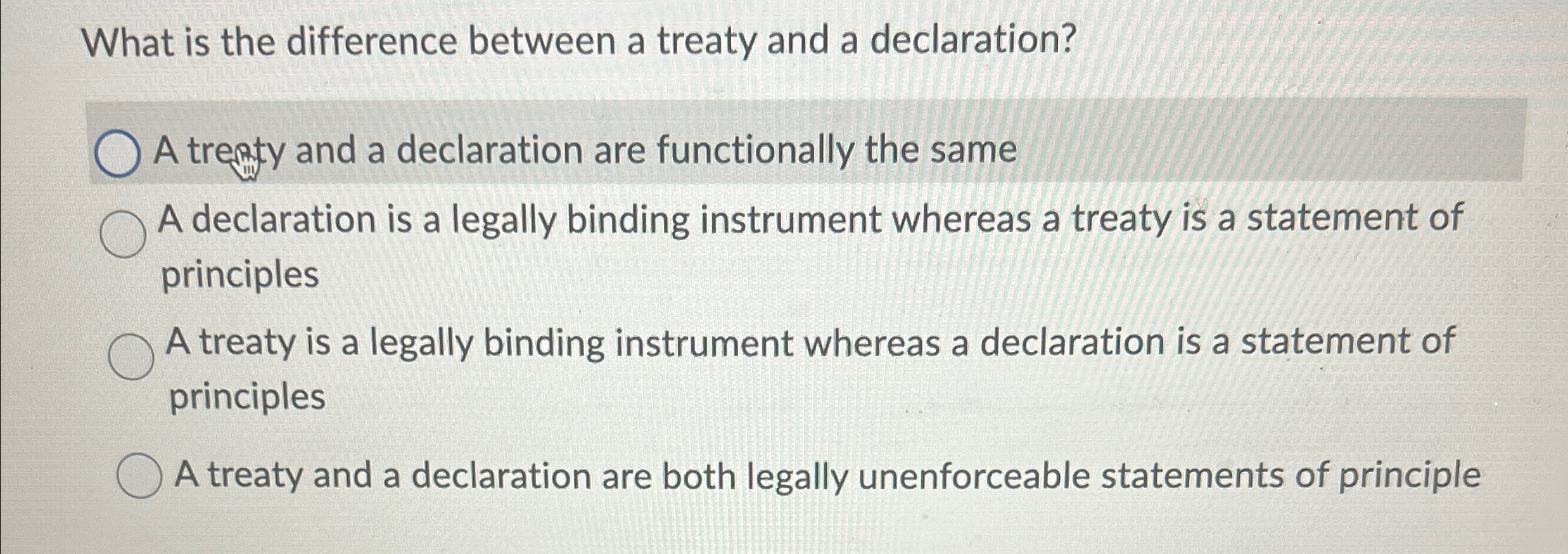  What is the difference between a treaty and a declaration? A