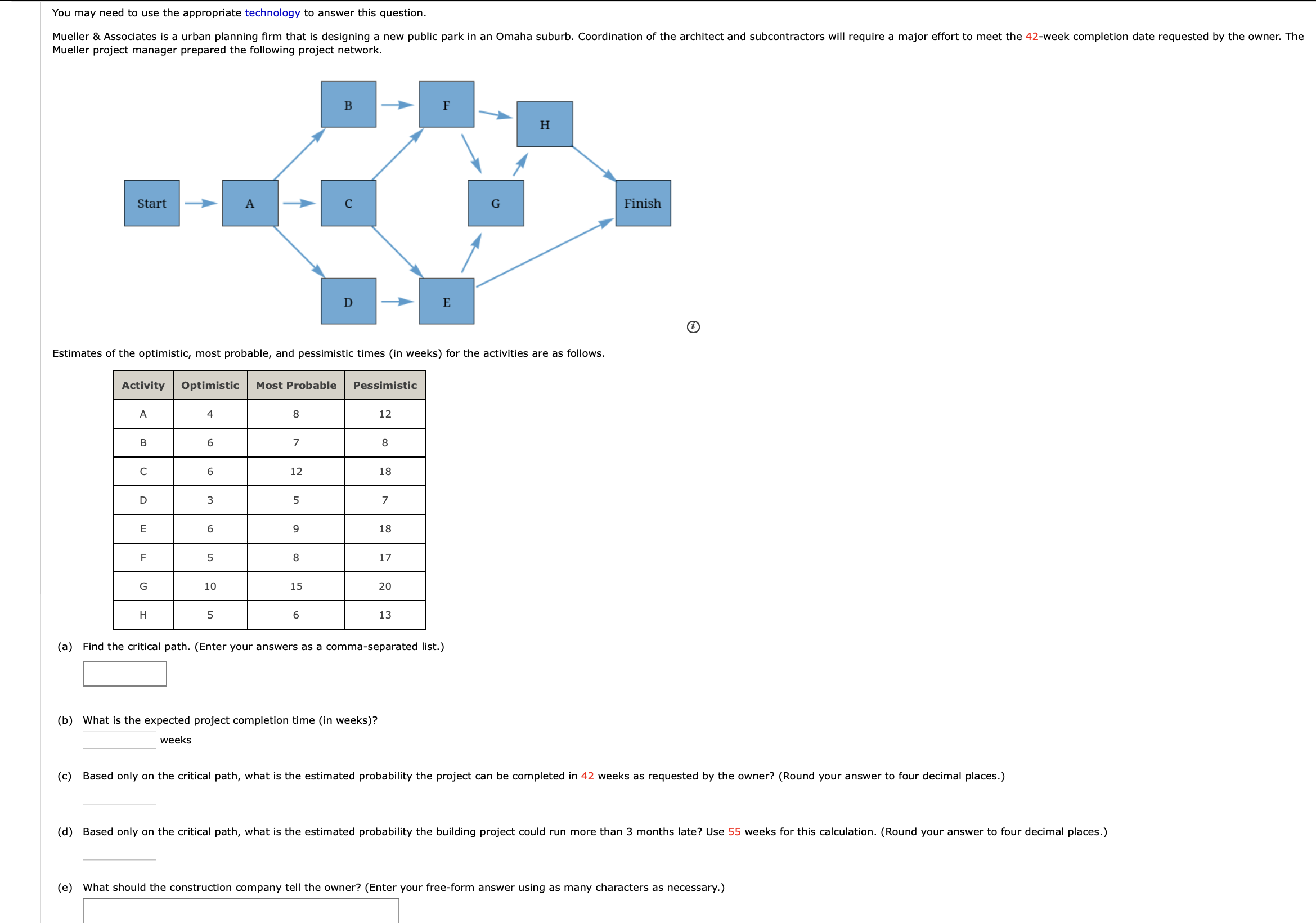  You may need to use the appropriate technology to answer this