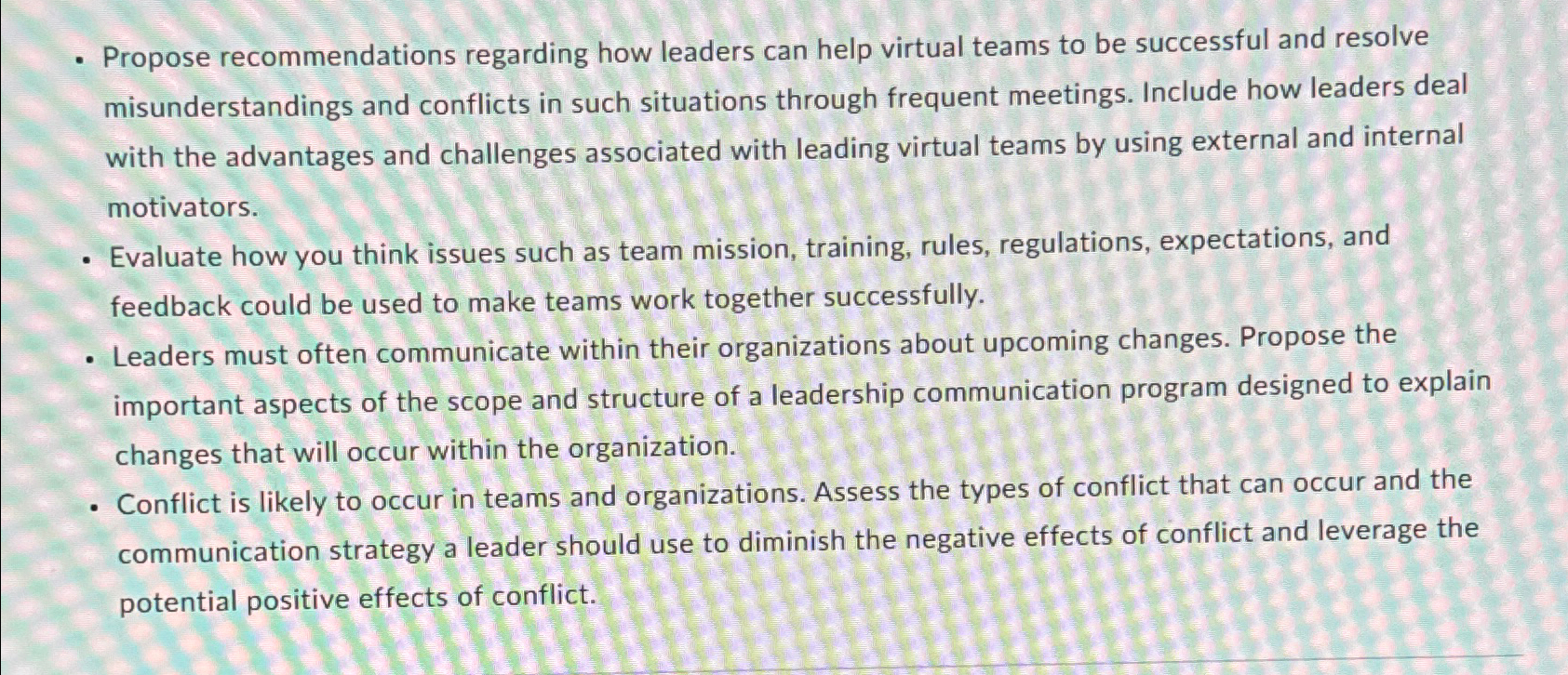  Propose recommendations regarding how leaders can help virtual teams to be