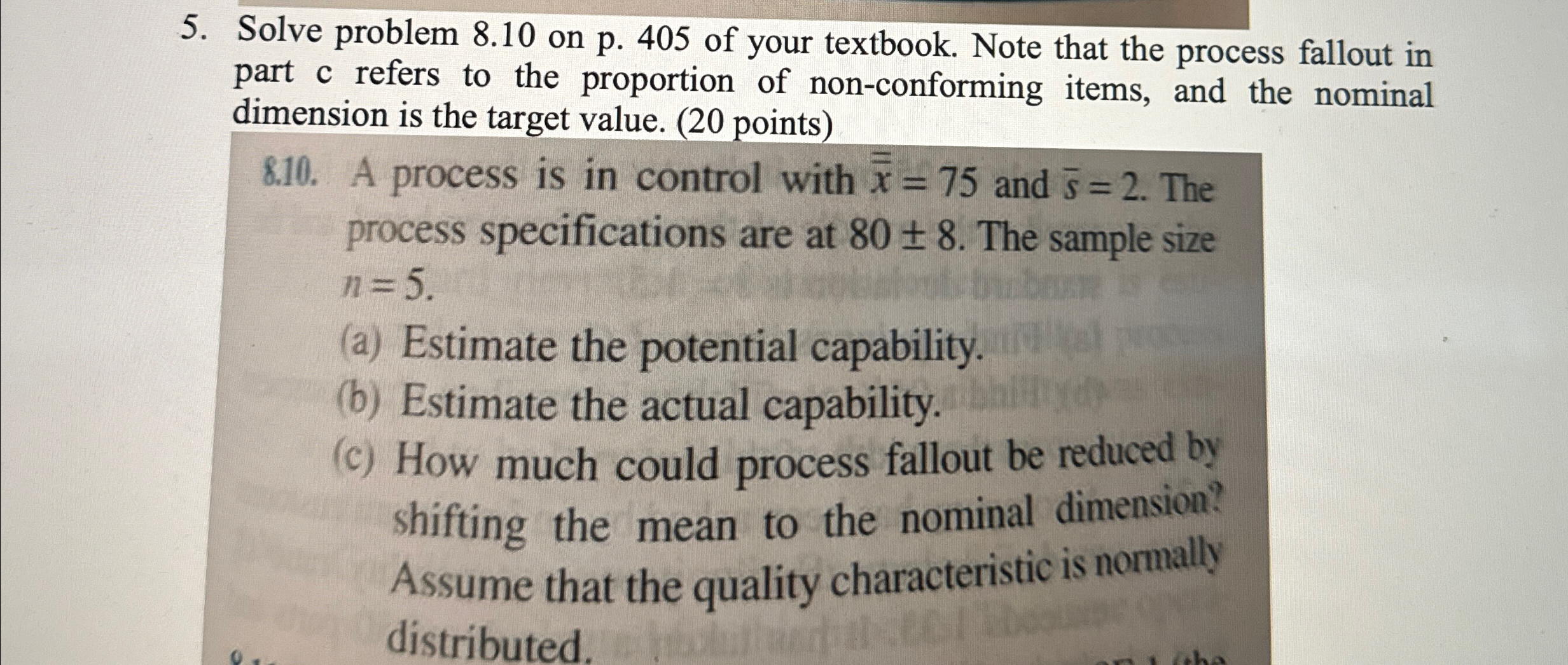  Solve problem 8.10 on p.405 of your textbook. Note that the