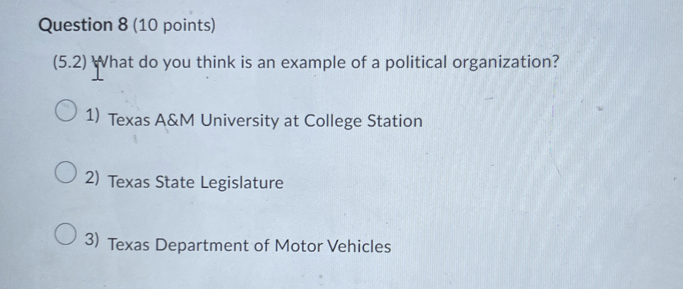  Question 8(10 points) (5.2) What do you think is an example