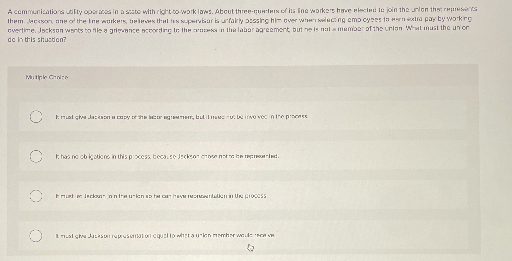  A communications utility operates in a state with right-to-work laws. About