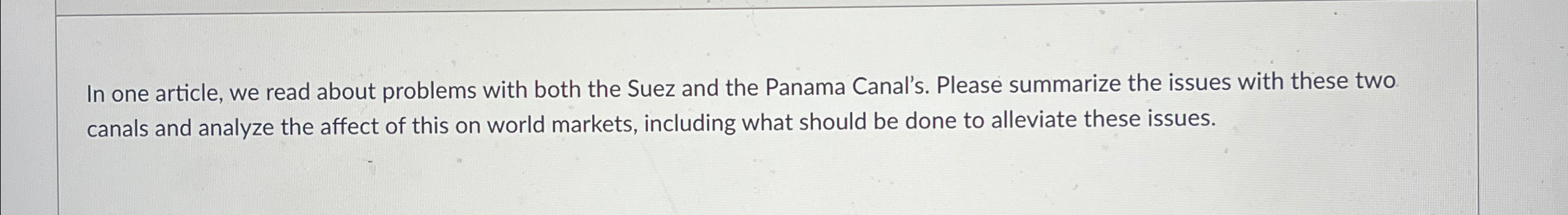  In one article, we read about problems with both the Suez