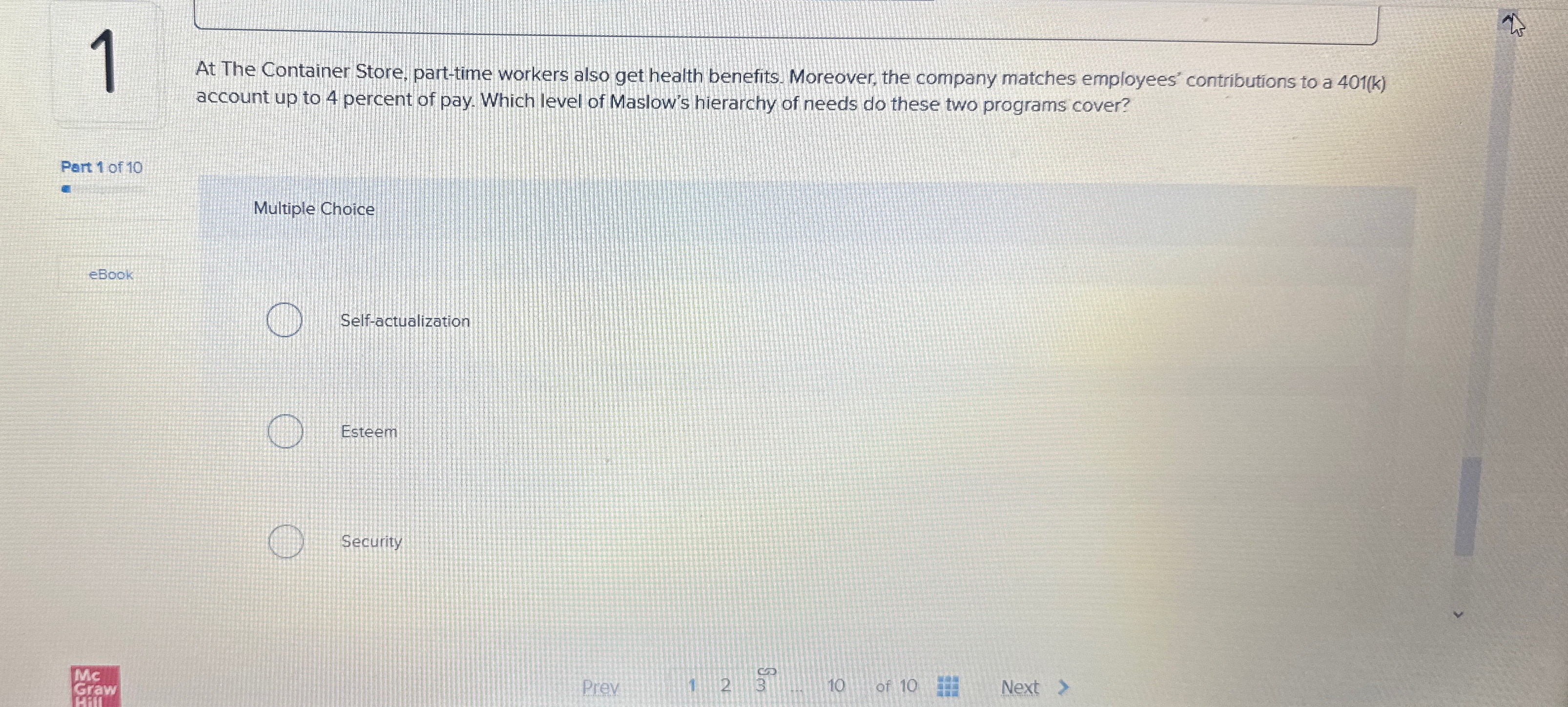  1 At The Container Store, part-time workers also get health benefits.