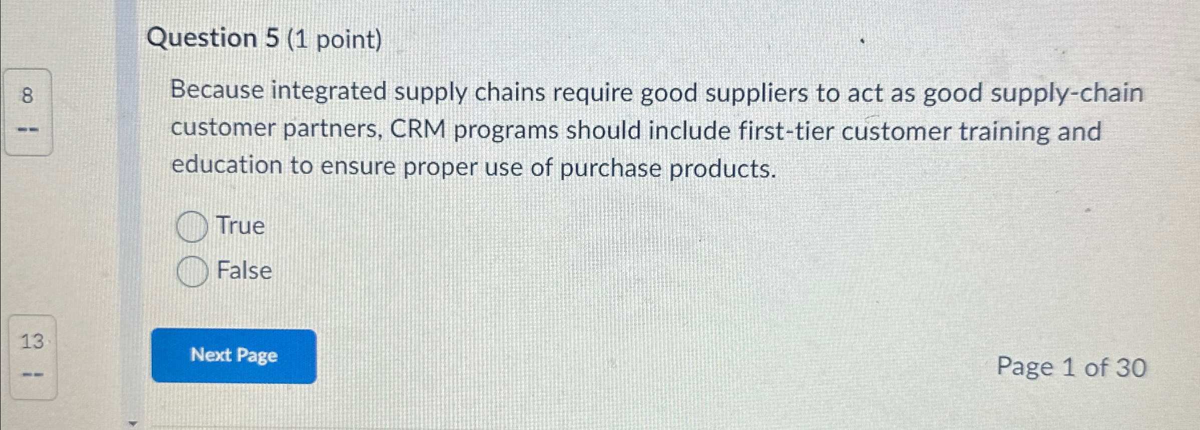  Question 5(1 point) Because integrated supply chains require good suppliers to