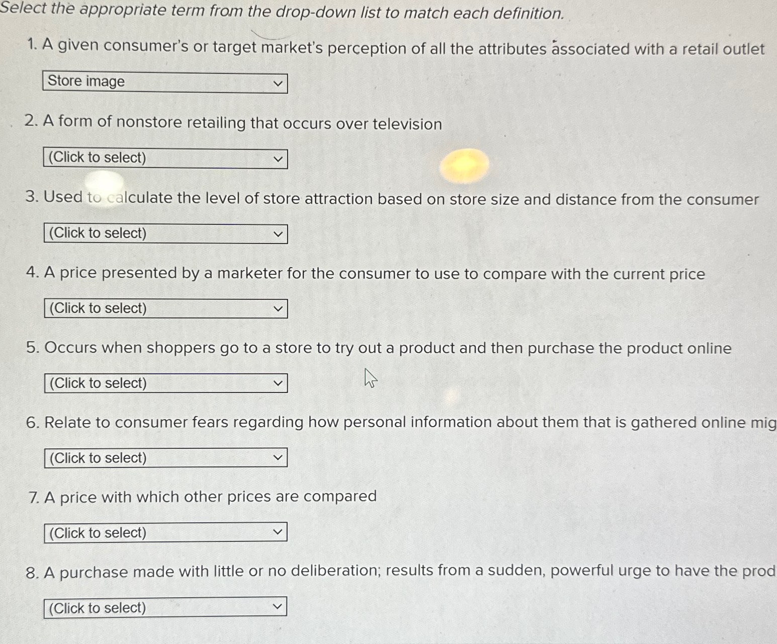  Select the appropriate term from the drop-down list to match each