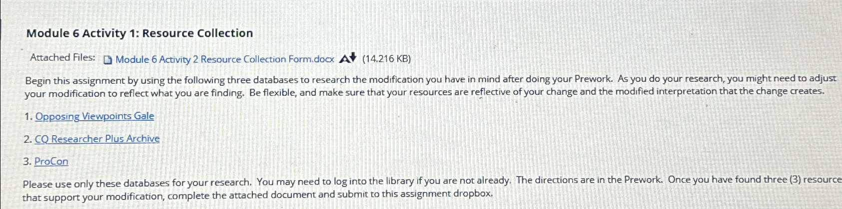  Module 6 Activity 1: Resource Collection Attached Files: Module 6 Activity