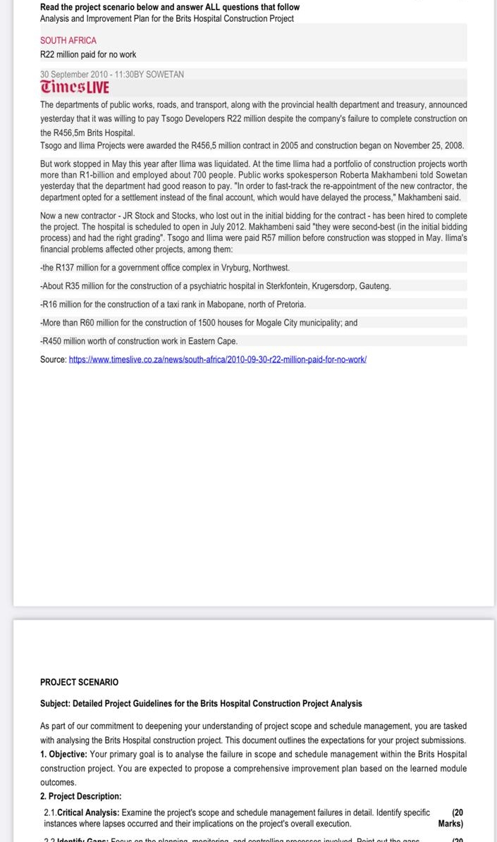  Read the project scenario below and answer ALL questions that follow