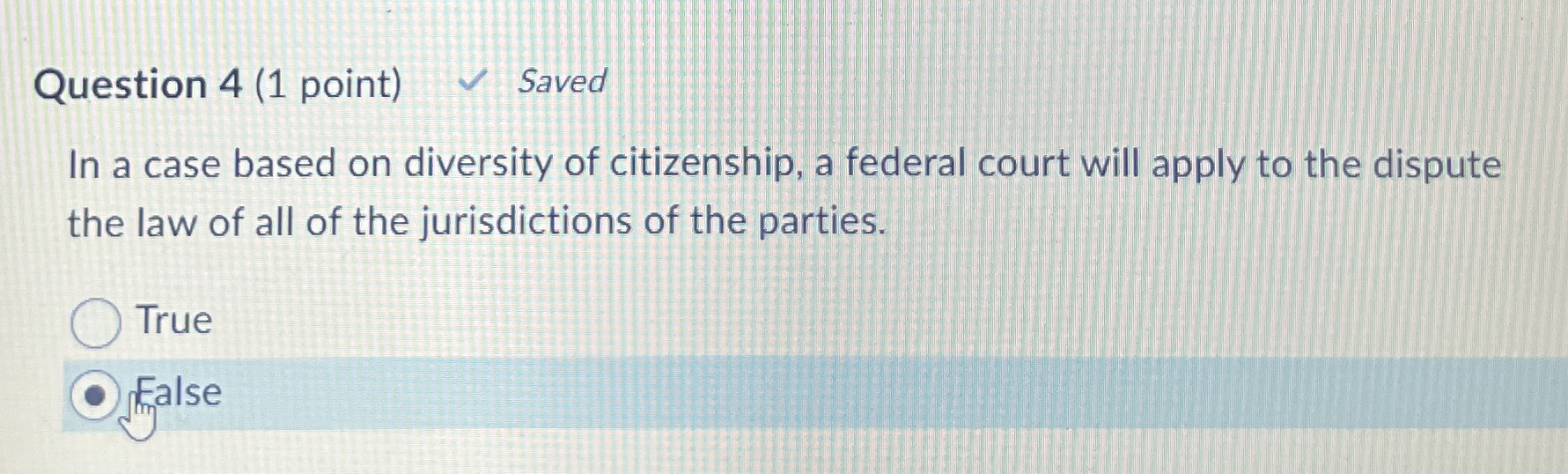  Question 4(1 point) Saved In a case based on diversity of