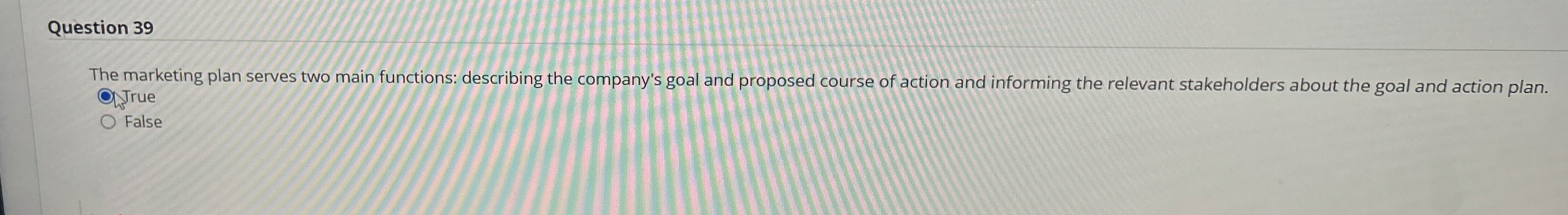  Question 39 The marketing plan serves two main functions: describing the