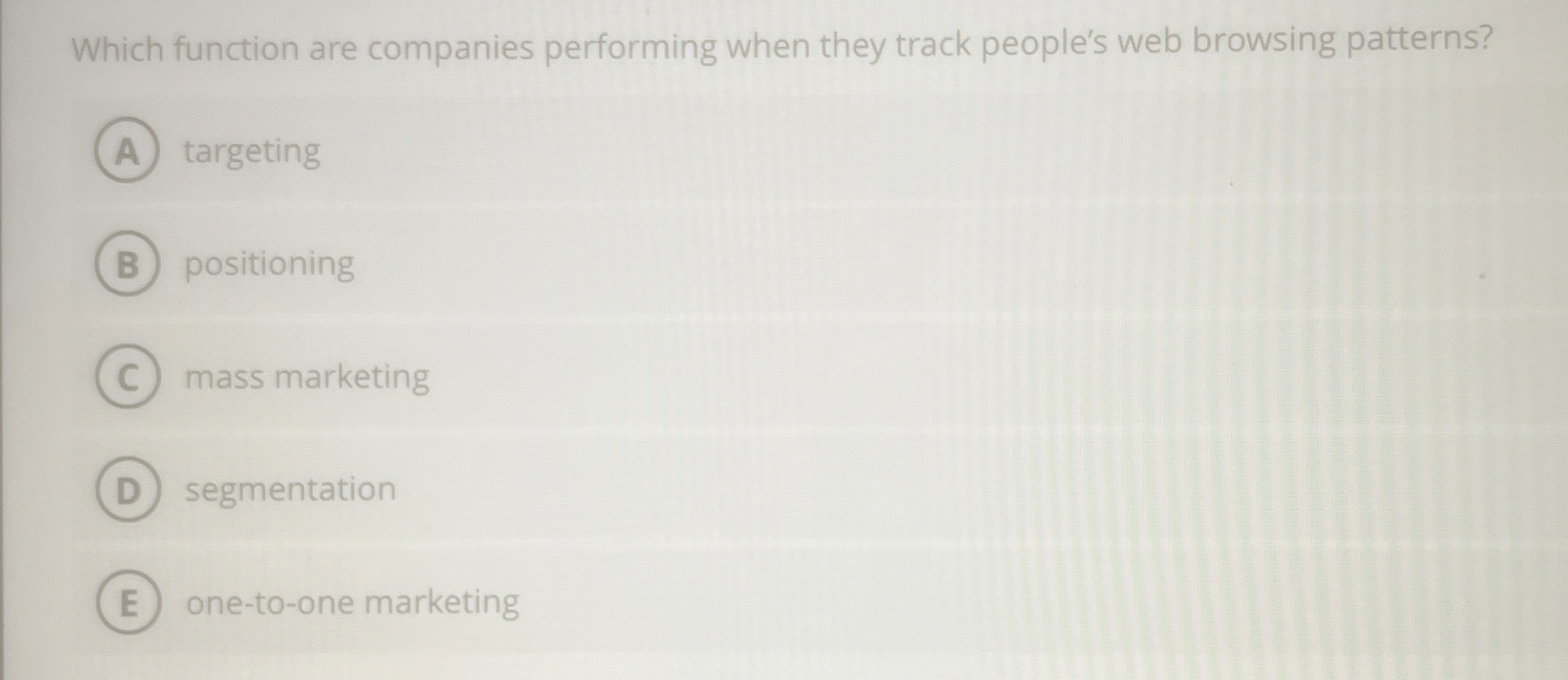  Which function are companies performing when they track people's web browsing