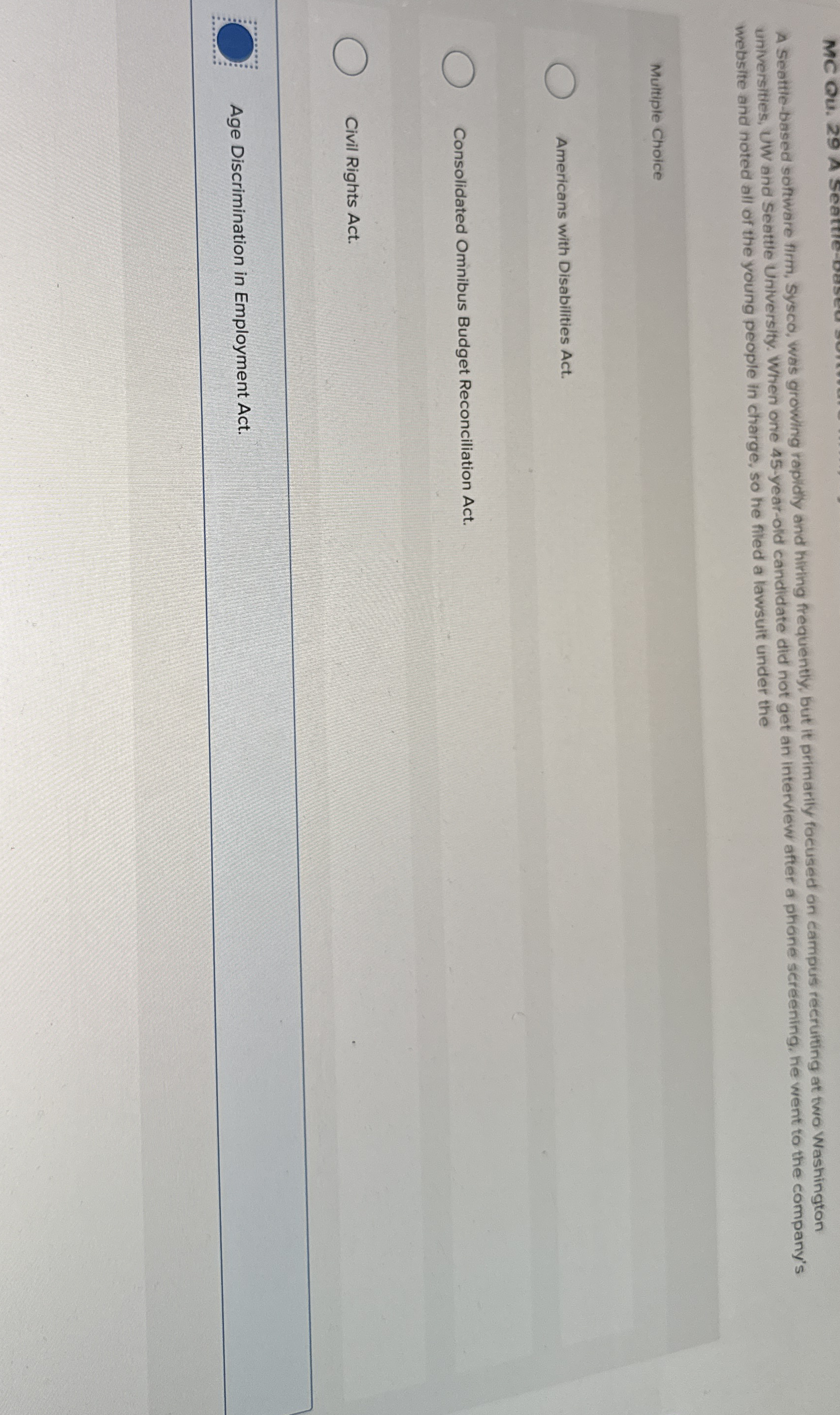  A seattle-based software firm, Sysco, was growing rapidly and hiring frequently,