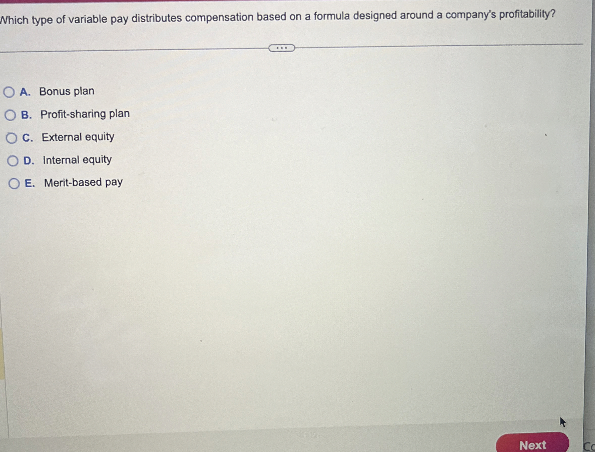  Which type of variable pay distributes compensation based on a formula