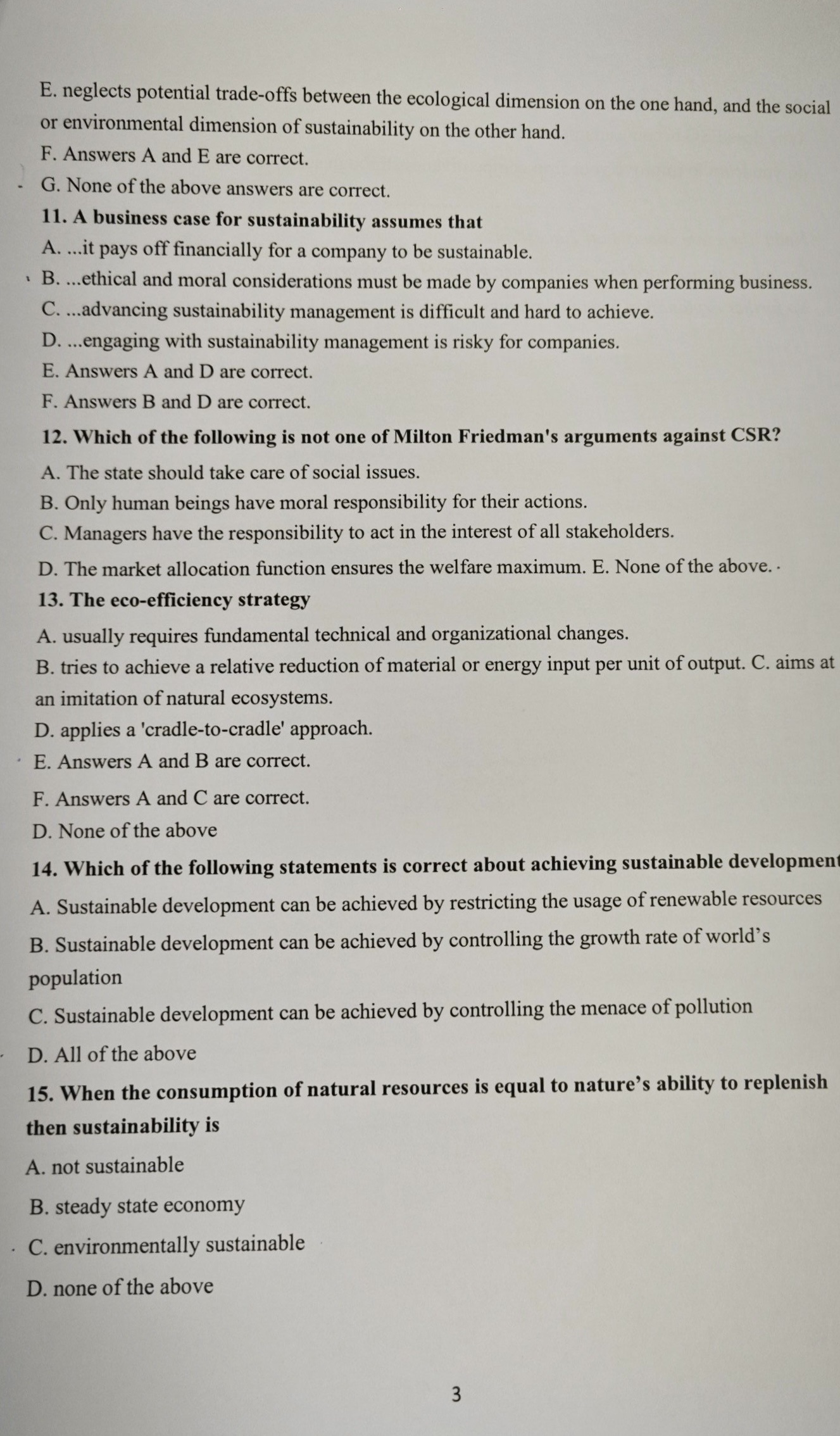  Multiple choice question (select the best answerE. neglects potential trade-offs between