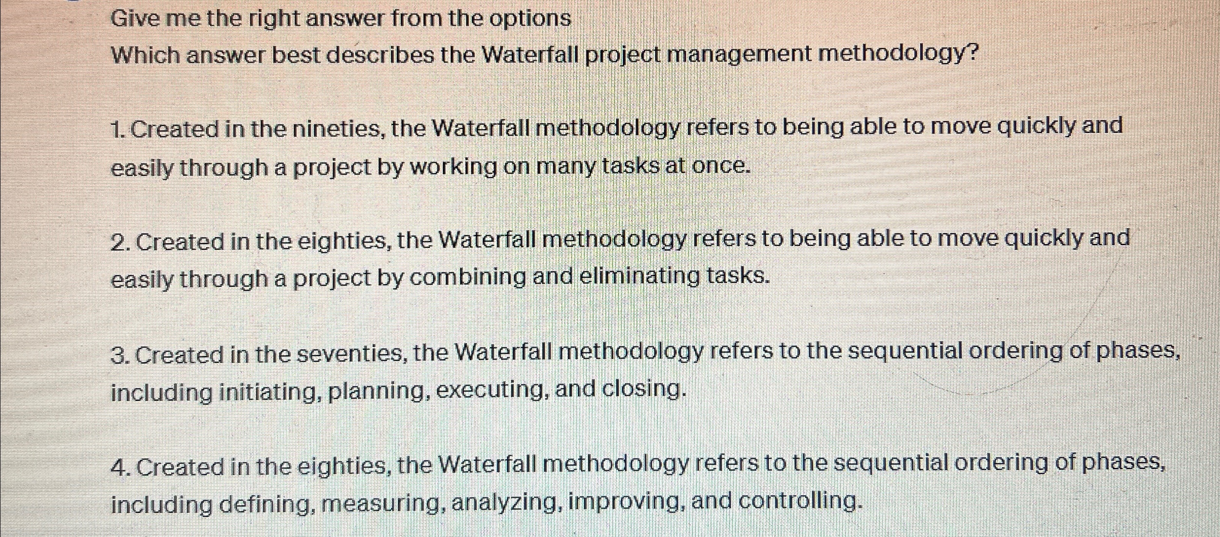  Give me the right answer from the options Which answer best