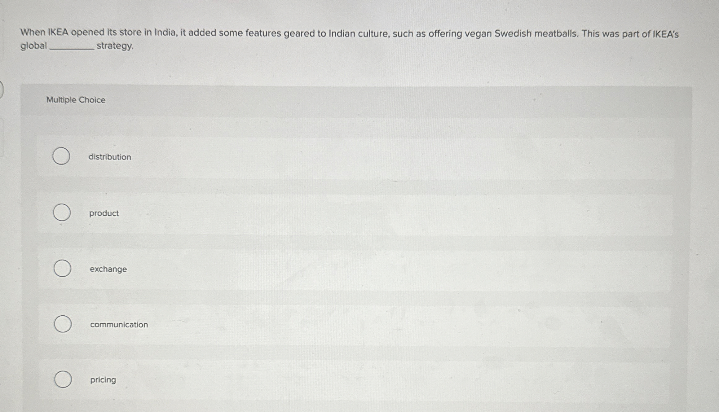  When IKEA opened its store in India, it added some features