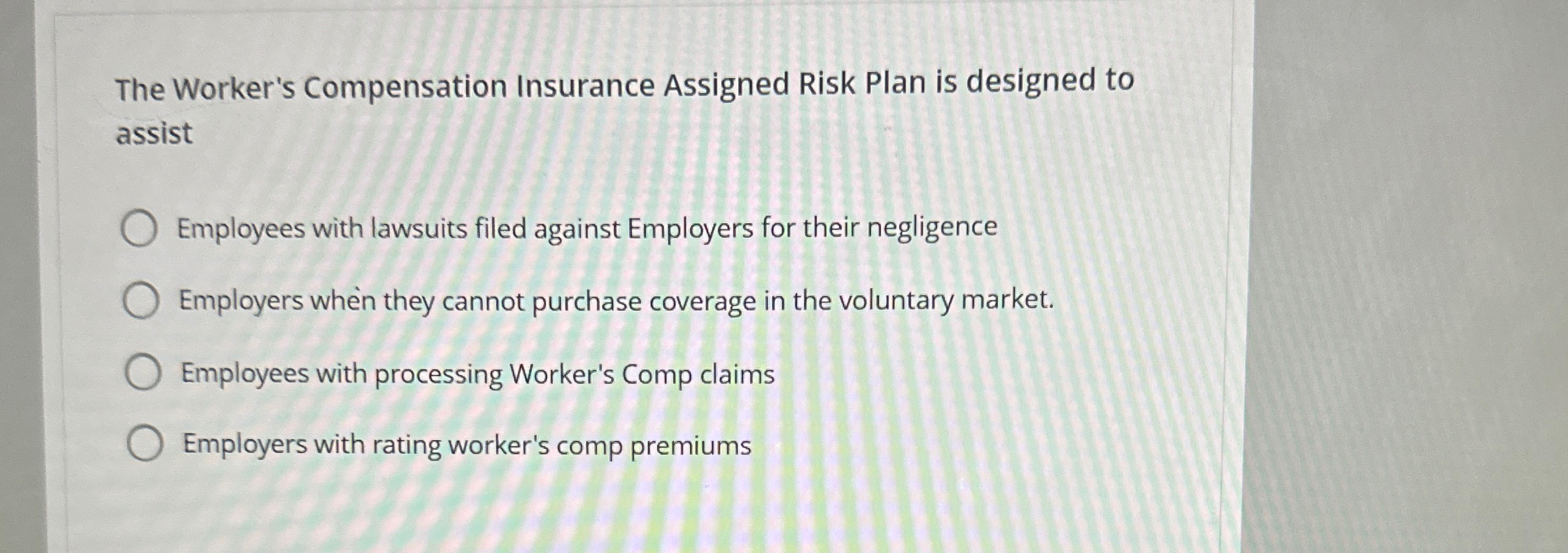  The Worker's Compensation Insurance Assigned Risk Plan is designed to assist