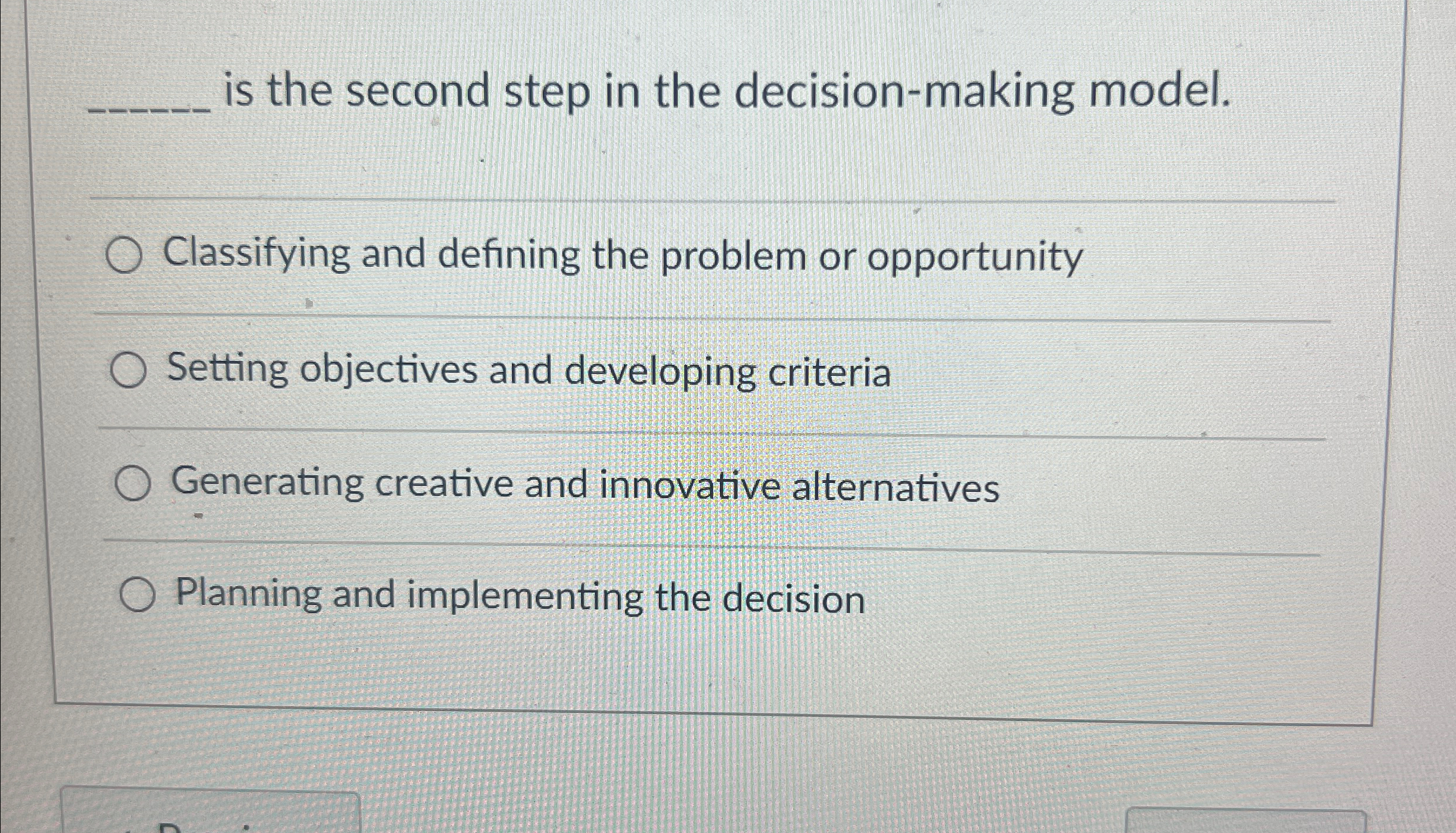  q, is the second step in the decision-making model. Classifying and