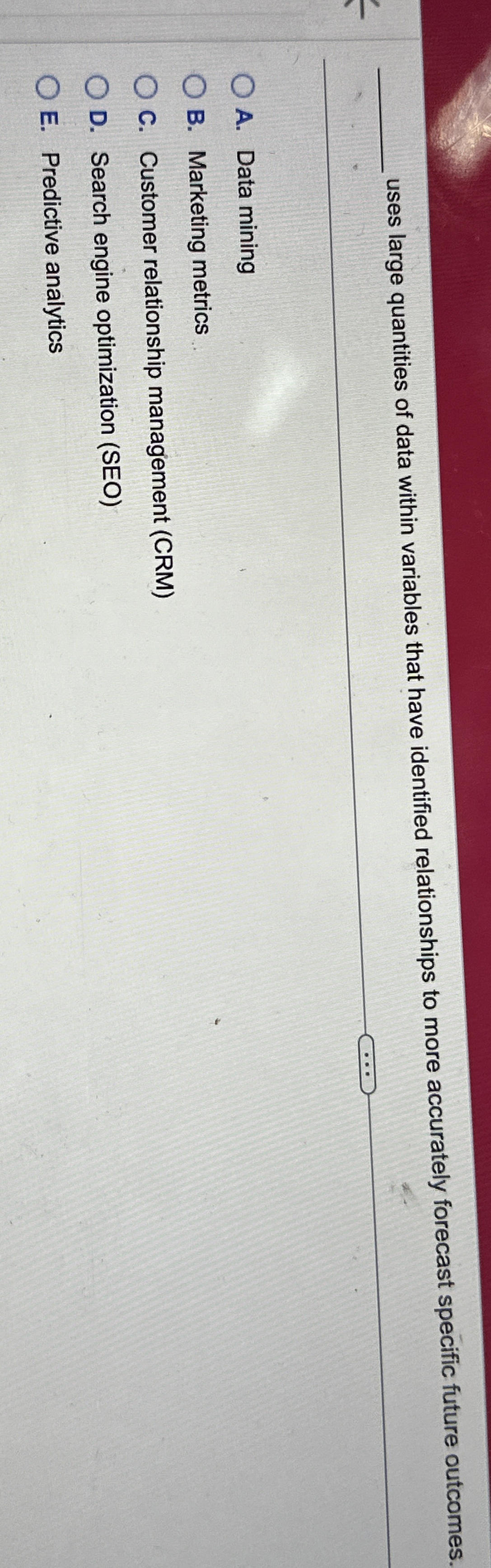  q, uses large quantities of data within variables that have identified