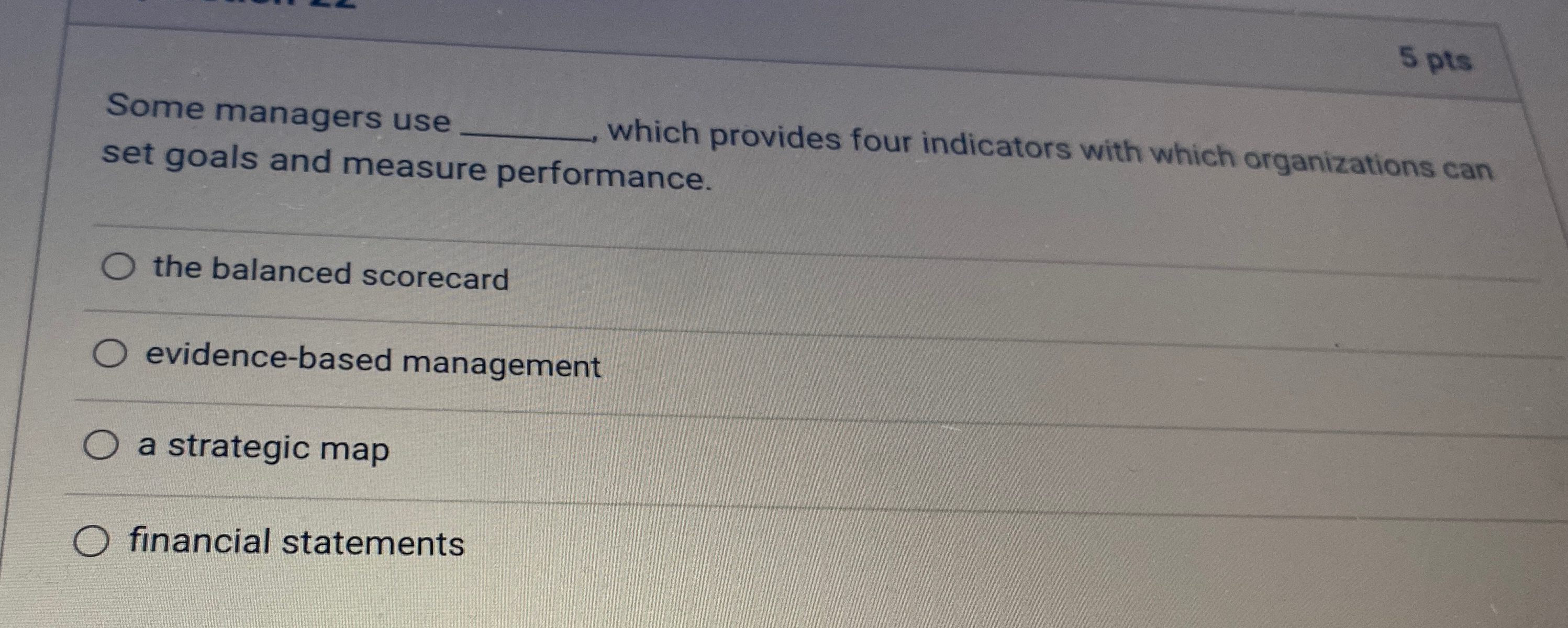  Some managers use which provides four indicators with which organizations can
