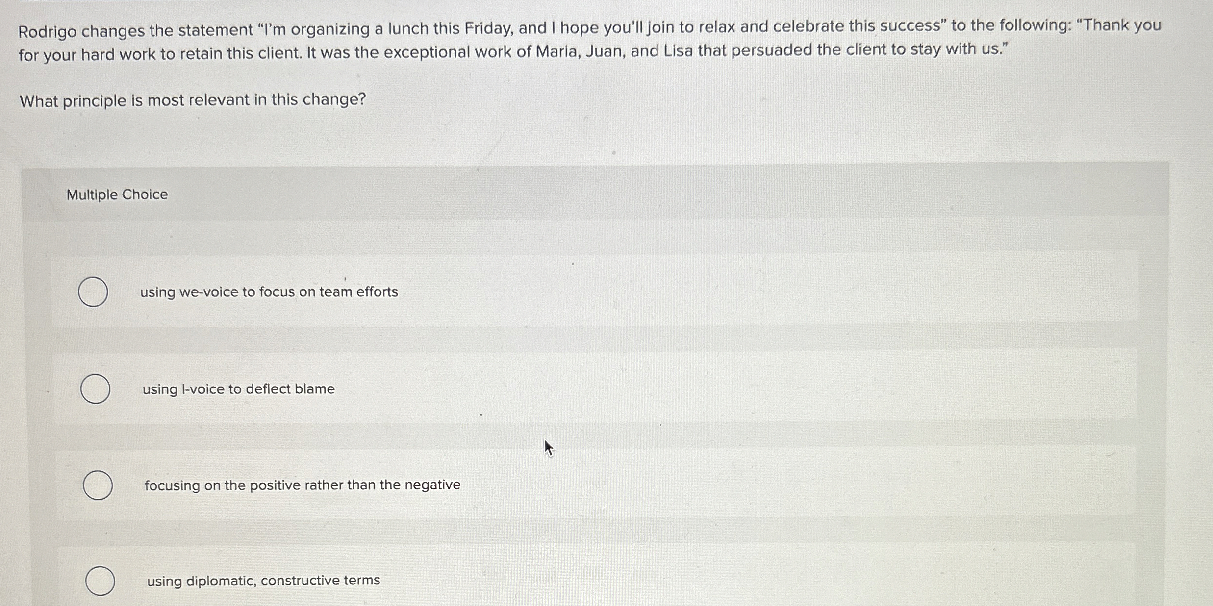  Rodrigo changes the statement "I'm organizing a lunch this Friday, and