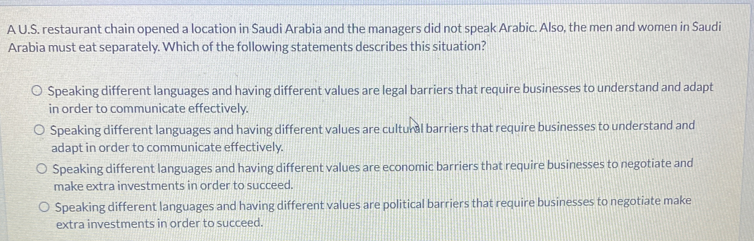  A U.S. restaurant chain opened a location in Saudi Arabia and