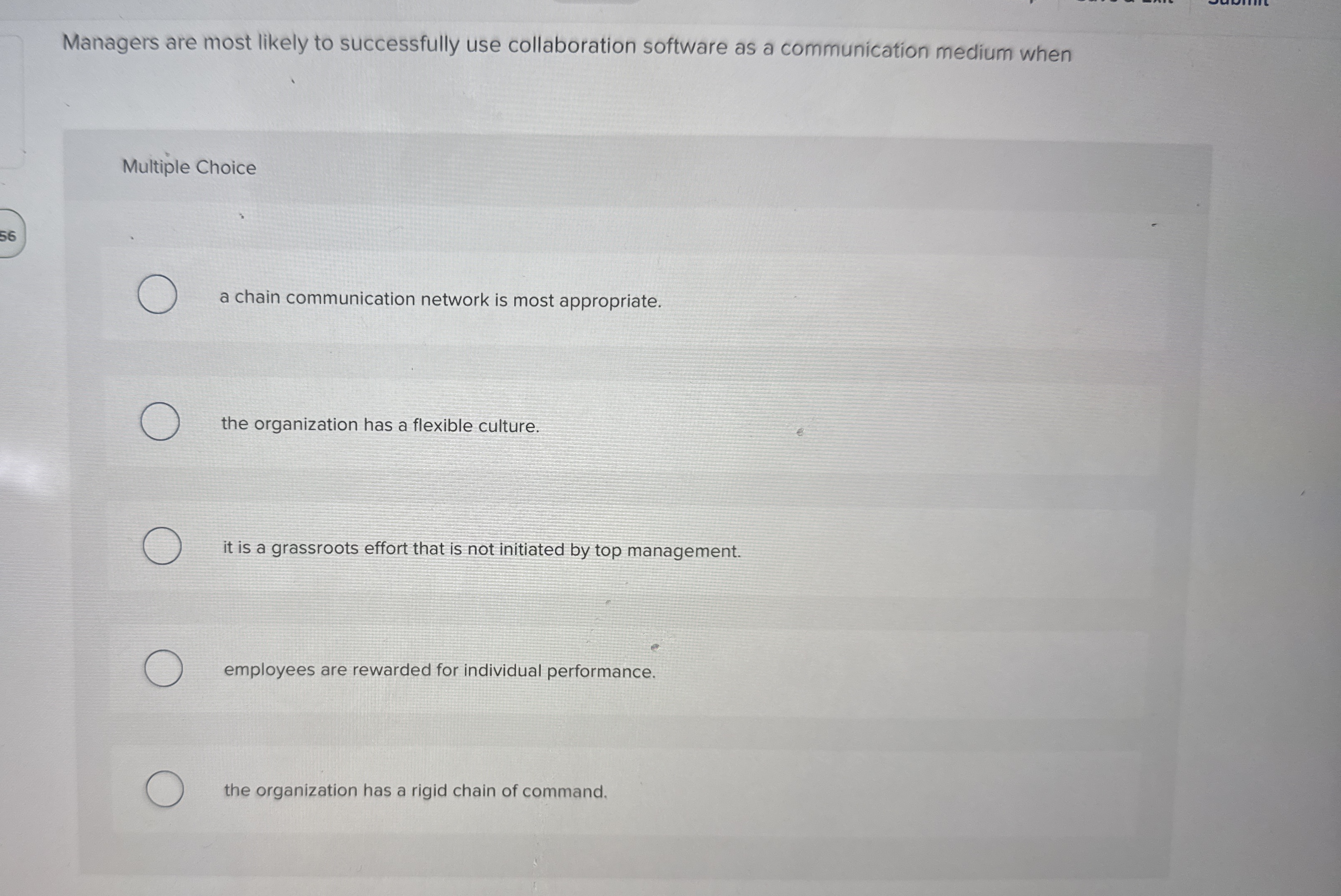  Managers are most likely to successfully use collaboration software as a