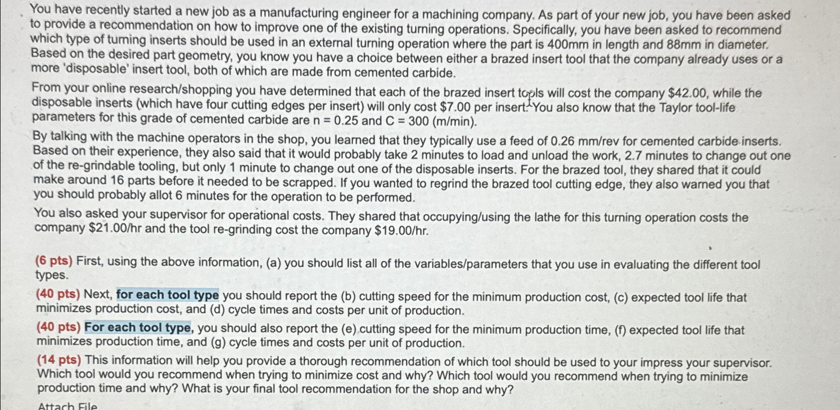  You have recently started a new job as a manufacturing engineer